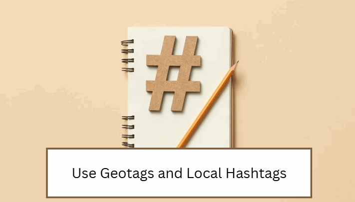 Geotags and local hashtags